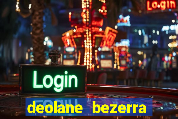 deolane bezerra plataforma de jogos